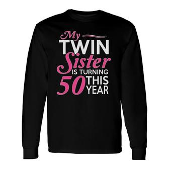 50Th Birthday For Twin Sisters Birth Year V-Neck Long Sleeve T-Shirt T-Shirt | Mazezy DE