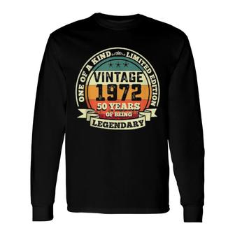 50Th Birthday Vintage Retro Legendary 1972 50 Years Old Long Sleeve T-Shirt T-Shirt | Mazezy