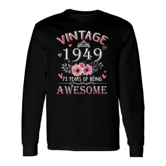 73 Years Old Made In Vintage 1949 73Rd Birthday Long Sleeve T-Shirt T-Shirt | Mazezy