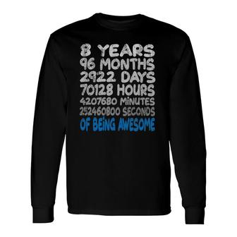8Th Birthday Eight Years Of Being Awesome Long Sleeve T-Shirt | Mazezy