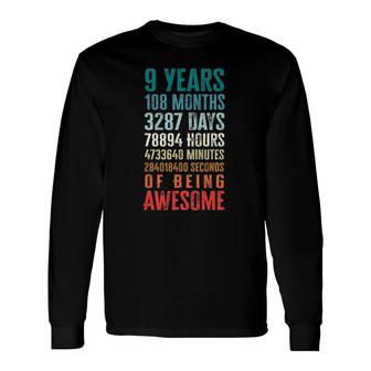 9 Years 108 Months Of Being Awesome Happy 9Th Birthday Long Sleeve T-Shirt | Mazezy