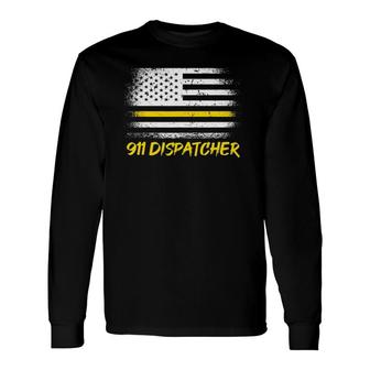 911 Dispatcher Appreciation Thin Yellow Line Long Sleeve T-Shirt T-Shirt | Mazezy