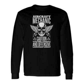 Aircraft Mechanic Flying Tools And Offensive Language Plane Long Sleeve T-Shirt T-Shirt | Mazezy