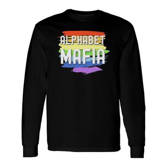 Alphabet Mafia Lgbtq Pride Sounds Gay I'm In For Lesbian Long Sleeve T-Shirt T-Shirt | Mazezy
