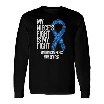 Amc My Niece's Fight Is My Fight Arthrogryposis Awareness Long Sleeve T-Shirt T-Shirt | Mazezy