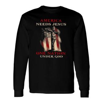 America Needs Jesus One Nation Under God Cross American Flag Vintage Long Sleeve T-Shirt T-Shirt | Mazezy
