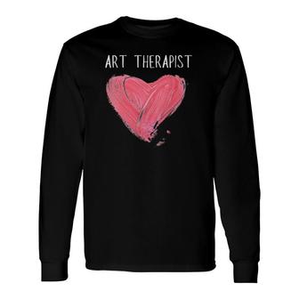 Art Therapist And Recreational Therapy Therapist Rt Month Long Sleeve T-Shirt | Mazezy