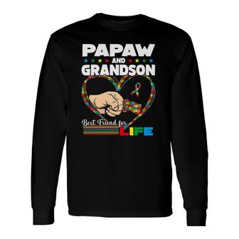 Autism Awareness Papaw Grandson Best Friend For Life Long Sleeve T-Shirt T-Shirt | Mazezy