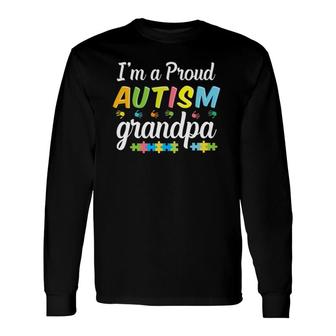 Autism Grandpa Awareness For I'm A Proud Grandfather Warrior Long Sleeve T-Shirt T-Shirt | Mazezy