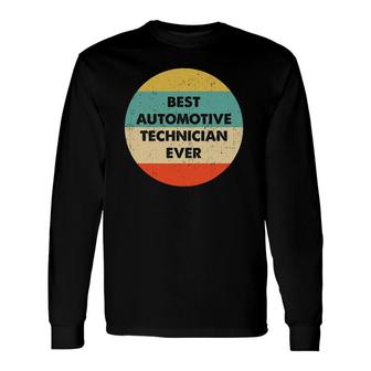 Automotive Technician Best Automotive Technician Long Sleeve T-Shirt | Mazezy