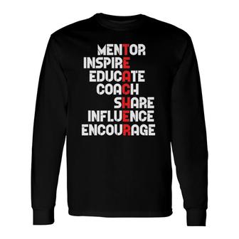 Awesome Teacher Definition Mentor Coach Educate Inspire Long Sleeve T-Shirt T-Shirt | Mazezy
