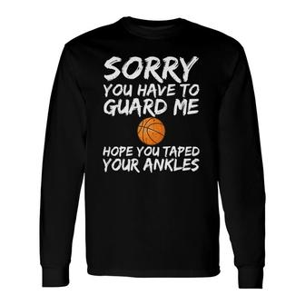 Basketball Ankle Breakertrash Talk Long Sleeve T-Shirt T-Shirt | Mazezy