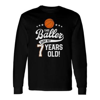 Basketball Birthday 7 Years Basketball Themed Party Long Sleeve T-Shirt T-Shirt | Mazezy UK