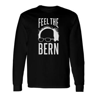 The Bern Feel Long Sleeve T-Shirt T-Shirt | Mazezy