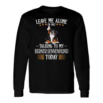 Berner Sennenhund Long Sleeve T-Shirt | Mazezy
