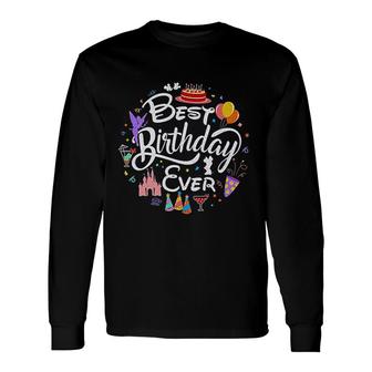 Best Birthday Ever Birthday Vacation Matching Mom Dad Long Sleeve T-Shirt - Seseable