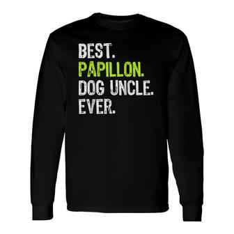 Best Papillon Dog Uncle Ever Raglan Baseball Tee Long Sleeve T-Shirt T-Shirt | Mazezy