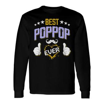 Best Poppop Ever Personalized Grandpa Long Sleeve T-Shirt T-Shirt | Mazezy AU