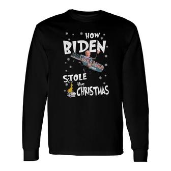 How Biden Stole The Christmas Biden Club Tee Long Sleeve T-Shirt | Mazezy