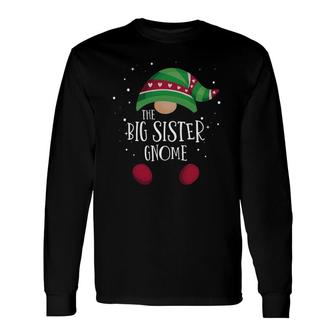 Big Sister Gnome Matching Pajamas Christmas Long Sleeve T-Shirt T-Shirt | Mazezy