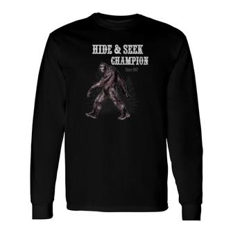 Bigfoot Hide And Seek Champion Sasquatch Long Sleeve T-Shirt - Thegiftio UK