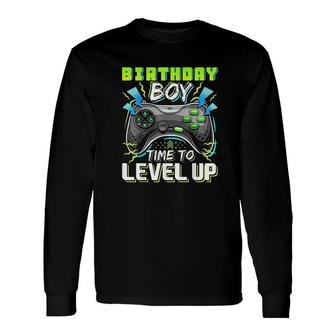 Birthday Boy Time To Level Up Video Game Birthday Level Up Birthday Long Sleeve T-Shirt - Seseable