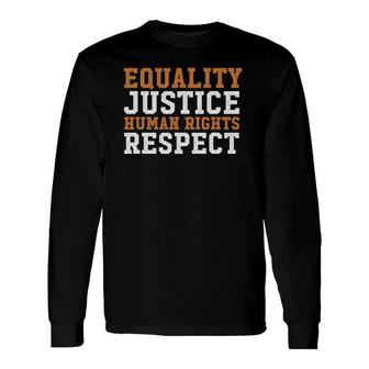Black History Equality Black Pride Outfit Proud Black Long Sleeve T-Shirt T-Shirt | Mazezy