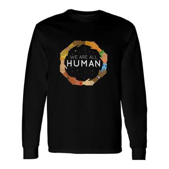 Black History Month We Are All Human Black Is Beautiful V4 Long Sleeve T-Shirt - Thegiftio UK