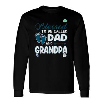 Blessed To Be Called Dad For Cool Grandpa Plus Size Long Sleeve T-Shirt T-Shirt | Mazezy