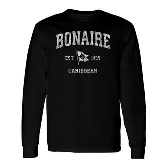 Bonaire Vintage Nautical Boat Anchor Flag Long Sleeve T-Shirt T-Shirt | Mazezy