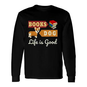 Book And Dog For Reader Book Lover Dog Lover Long Sleeve T-Shirt - Thegiftio UK