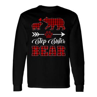 Buffalo Plaid Matching Christmas Step Sister Bear Pajama Long Sleeve T-Shirt T-Shirt | Mazezy
