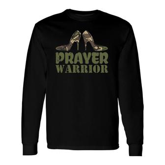 Camo Heels Prayer Warrior Faith God Jesus Christian Long Sleeve T-Shirt T-Shirt | Mazezy