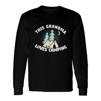 Camping Grandma This Grandma Loves Camping Long Sleeve T-Shirt - Thegiftio UK