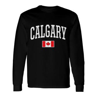 Canadian Flag Calgary Canada Long Sleeve T-Shirt | Mazezy
