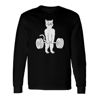 Cat Deadlift Shirt Powerlifting Kitty Long Sleeve T-Shirt T-Shirt | Mazezy