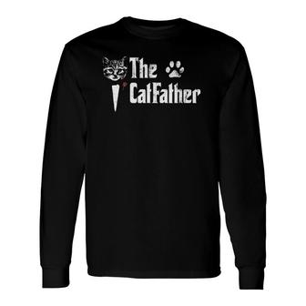 The Catfather Father's Day For Cat Daddy Long Sleeve T-Shirt T-Shirt | Mazezy