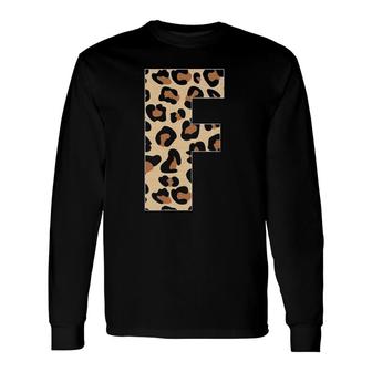 Cheetah Print Letter F Initial Letter F Leopard Long Sleeve T-Shirt | Mazezy AU