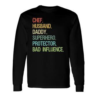 Chef Husband Daddy Superhero Protector Dad Long Sleeve T-Shirt T-Shirt | Mazezy