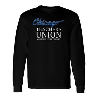 Chicago Teachers Union On Strike Red For Ed Long Sleeve T-Shirt T-Shirt | Mazezy