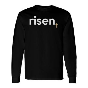 Christ Is Risen He Is Risen Indeed Scripture Easter Long Sleeve T-Shirt T-Shirt | Mazezy