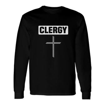 Christian Catholic Clergy Pastor Priest Or Minister Church Long Sleeve T-Shirt T-Shirt | Mazezy