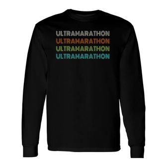 Classic 1970'S Ultramarathon 70S Decade Long Sleeve T-Shirt T-Shirt | Mazezy
