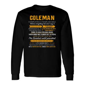Coleman Completely Unexplainable Name Father's Day Long Sleeve T-Shirt T-Shirt | Mazezy