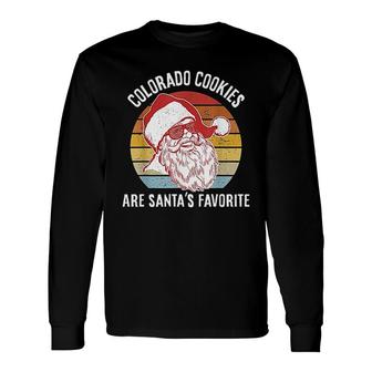 Colorado Cookies Are Santas Favorite Long Sleeve T-Shirt T-Shirt | Mazezy