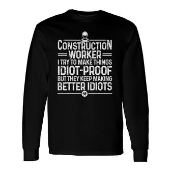 Construction For Dad Construction Worker Long Sleeve T-Shirt T-Shirt | Mazezy