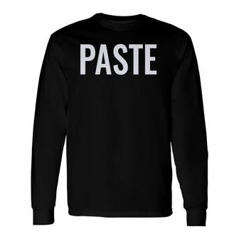 Copy Paste Father Son S Paste Long Sleeve T-Shirt | Mazezy