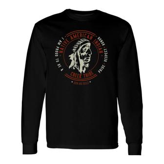 Creek Tribe Native American Indian Vintage Retro Chief Long Sleeve T-Shirt T-Shirt | Mazezy