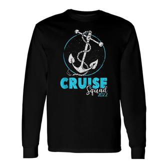 Cruise Squad 2022 Vacation Party Trip Cruise Ship Long Sleeve T-Shirt - Thegiftio UK