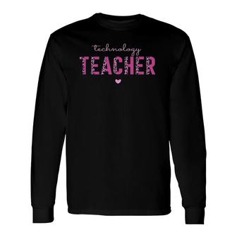 Cute Technology Teacher Tech Stem Pink Leopard Print Cheetah Long Sleeve T-Shirt T-Shirt | Mazezy